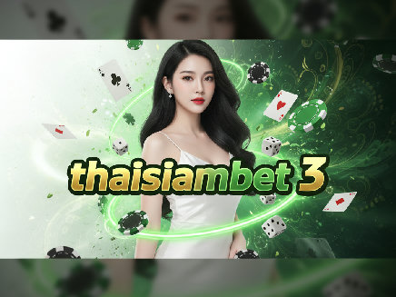 thaisiambet 3 PG SLOT