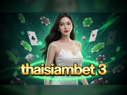 ทางเข้า thaisiambet 3